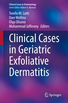 Clinical Cases in Dermatology- Clinical Cases in Geriatric Exfoliative Dermatitis