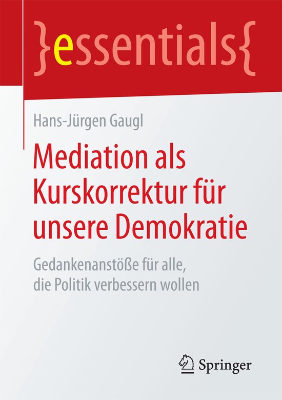 Mediation als Kurskorrektur fuer unsere Demokratie - cover