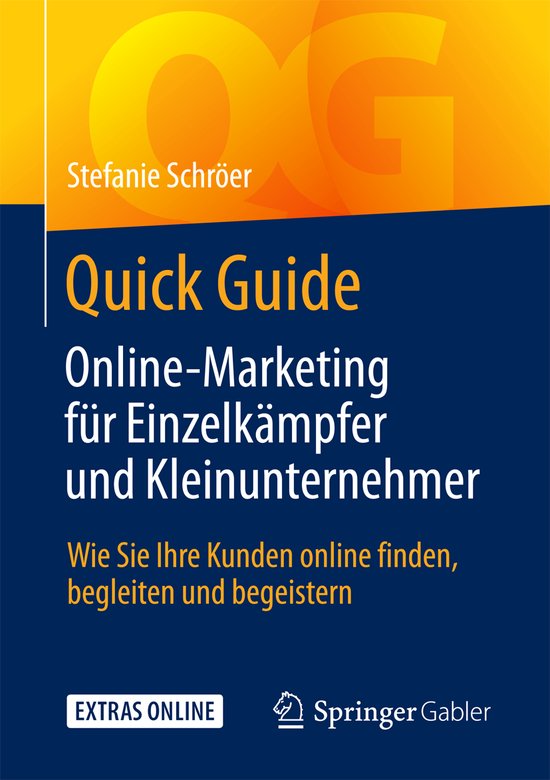 Quick Guide- Quick Guide Online-Marketing für Einzelkämpfe ... - cover