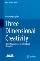 KAIST Research Series- Three Dimensional Creativity