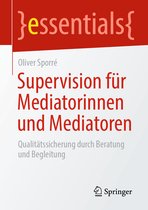 essentials- Supervision für Mediatorinnen und Mediatoren
