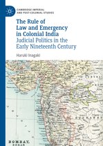 Cambridge Imperial and Post-Colonial Studies-The Rule of Law and Emergency in Colonial India