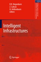 Intelligent Systems, Control and Automation: Science and Engineering- Intelligent Infrastructures