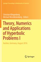 Springer Proceedings in Mathematics & Statistics- Theory, Numerics and Applications of Hyperbolic Problems I
