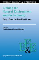 Ecology, Economy & Environment- Linking the Natural Environment and the Economy: Essays from the Eco-Eco Group