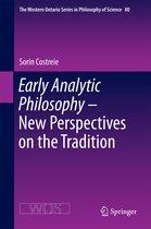 Early Analytic Philosophy New Perspectives on the Tradition