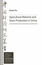 Studies on the Chinese Economy- Agricultural Reforms and Grain Production in China
