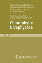 Freshwater Flora of Central Europe Vol 13 Chlorophyta Ulvophyceae Suesswasse