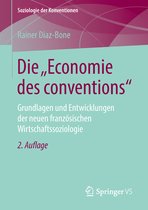 Soziologie der Konventionen- Die "Economie des conventions"