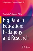 Policy Implications of Research in Education- Big Data in Education: Pedagogy and Research