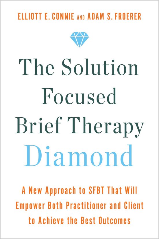 The Solution Focused Brief Therapy Diamond - cover