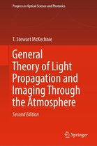 Progress in Optical Science and Photonics 20 - General Theory of Light Propagation and Imaging Through the Atmosphere