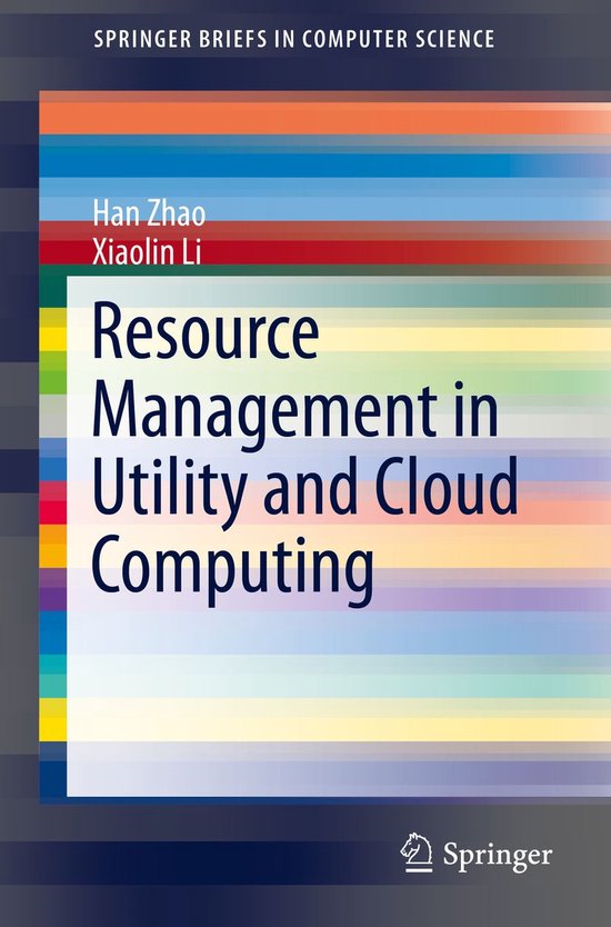 SpringerBriefs in Computer Science - Resource Management in  ... - cover