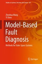Studies in Systems, Decision and Control 221 - Model-Based Fault Diagnosis