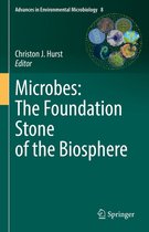 Advances in Environmental Microbiology 8 - Microbes: The Foundation Stone of the Biosphere