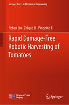 Springer Tracts in Mechanical Engineering - Rapid Damage-Free Robotic Harvesting of Tomatoes