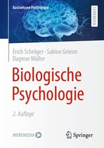 Basiswissen Psychologie - Biologische Psychologie