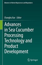 Advances in Marine Bioprocesses and Bioproducts - Advances in Sea Cucumber Processing Technology and Product Development