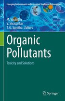 Emerging Contaminants and Associated Treatment Technologies - Organic Pollutants