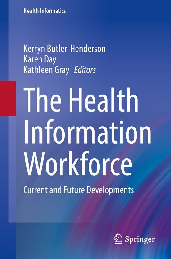 Medicine (R0) - The Health Information Workforce - cover