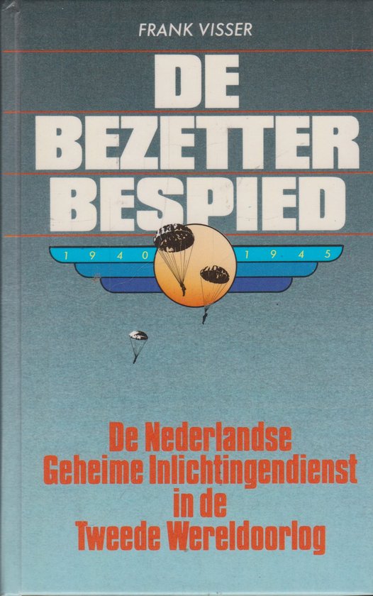 9789003979650 - De bezetter bespied