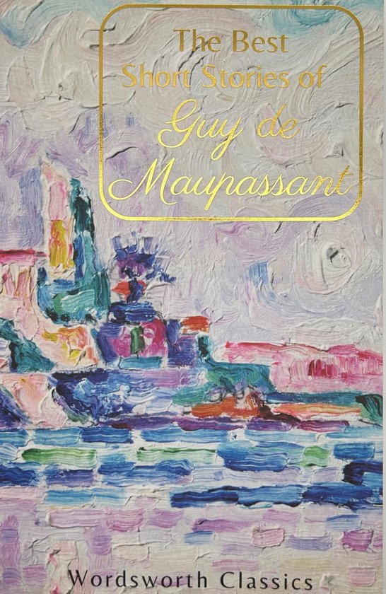 Best Short Stories Maupassant