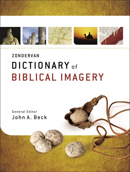 Foto: Zondervan dictionary of biblical imagery