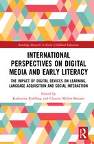Routledge Research in Early Childhood Education- International Perspectives on Digital Media and Early Literacy