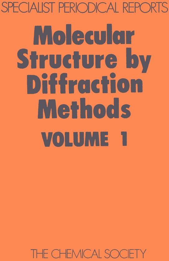 Molecular Structure by Diffraction Methods - cover