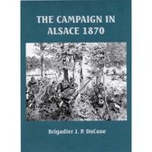 The Campaign in Alsace 1870