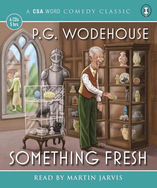 Livre "Something Fresh" par P.G. Wodehouse, lu par Martin Jarvis. Vieil homme en gilet regarde des bibelots dans une vitrine avec une sculpture de chevalier.