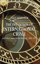Invention Of International Crime