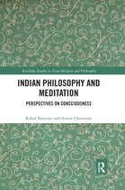 Routledge Studies in Asian Religion and Philosophy- Indian Philosophy and Meditation