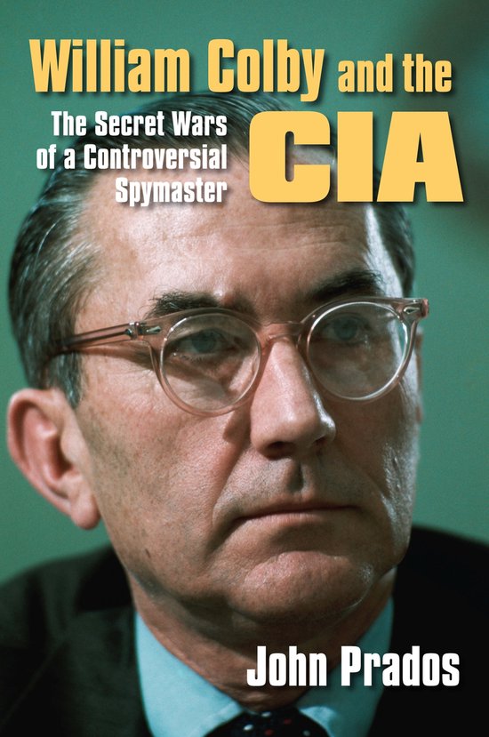 William Colby and the CIA - cover