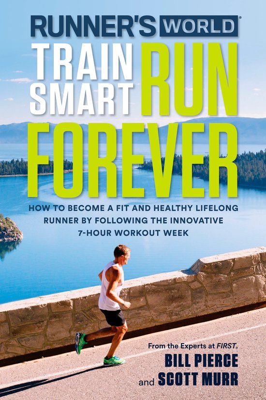 Runner's World Train Smart, Run Forever - cover