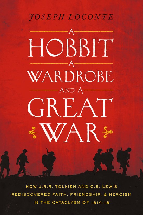 A Hobbit, a Wardrobe, and a Great War - cover