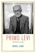 Primo Levi The Matter Of A Life