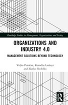 Routledge Studies in Management, Organizations and Society- Organizations and Industry 4.0
