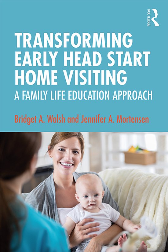 Transforming Early Head Start Home Visiting - cover