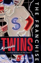 The Franchise-The Franchise: Minnesota Twins
