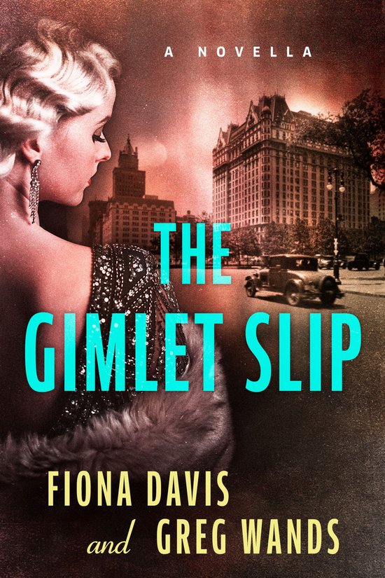 The Gimlet Slip - cover