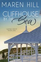 Sunrise Island Series 1 - Cliffhouse by the Sea