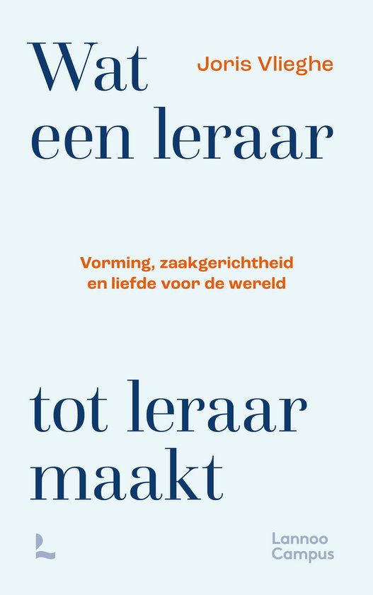 Wat een leraar tot leraar maakt - cover