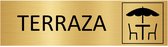 CombiCraft Aluminium Deurbord goudkleurig in het Spaans 'TERRAZA'