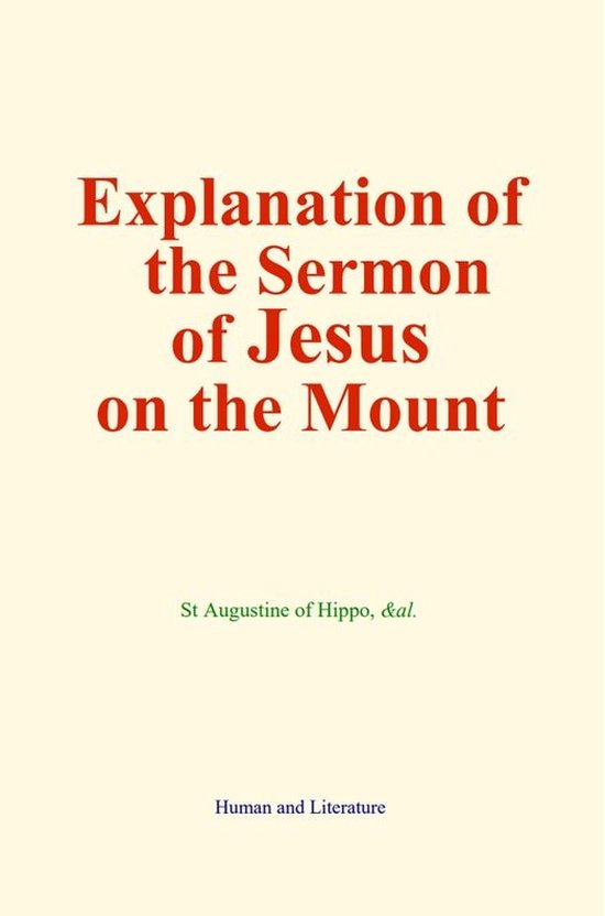 Explanation of the Sermon of Jesus on the Mount - cover