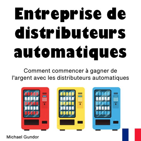Entreprise de distributeurs automatiques - cover