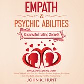 Empath & Psychic Abilities - Successful Dating Secrets