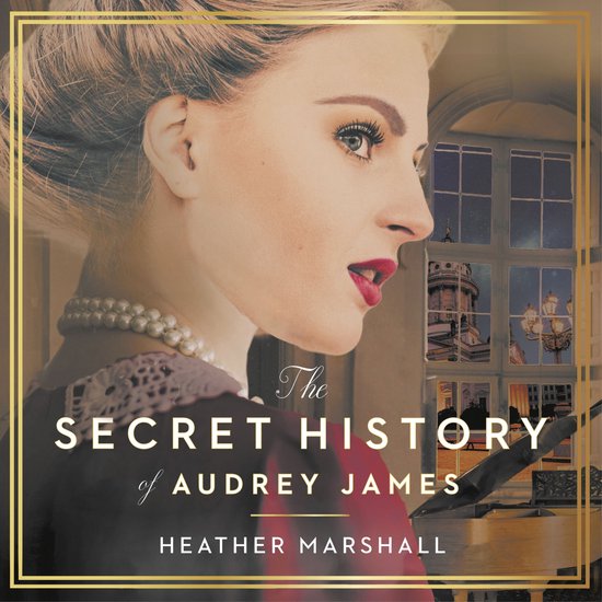 The Secret History of Audrey James - cover