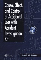 Workplace Safety, Risk Management, and Industrial Hygiene- Cause, Effect, and Control of Accidental Loss with Accident Investigation Kit