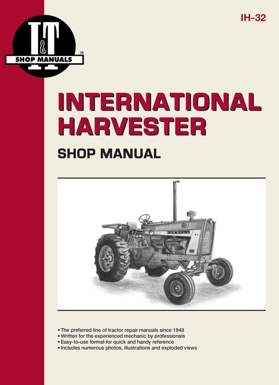 International Harvester Shop Manual Models 706, 756, 806, 85 ... - cover